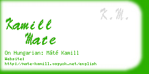 kamill mate business card